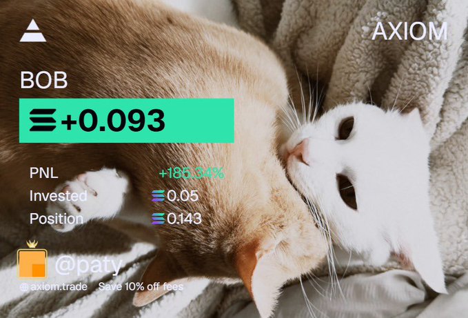Two cats cuddle together with a financial overlay showing 'BOB', '+0.093', 'PNL +130.43%', and the branding 'AXIOM' with '@party' and 'axiom.trade'.