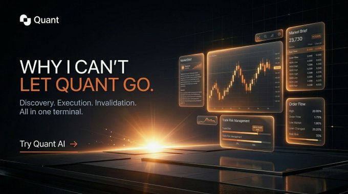 An advertisement for 'Quant' terminal with the tagline 'WHY I CAN'T LET QUANT GO' and 'Discovery. Execution. Invalidation. All in one terminal,' showing floating dashboard panels including a candlestick chart.