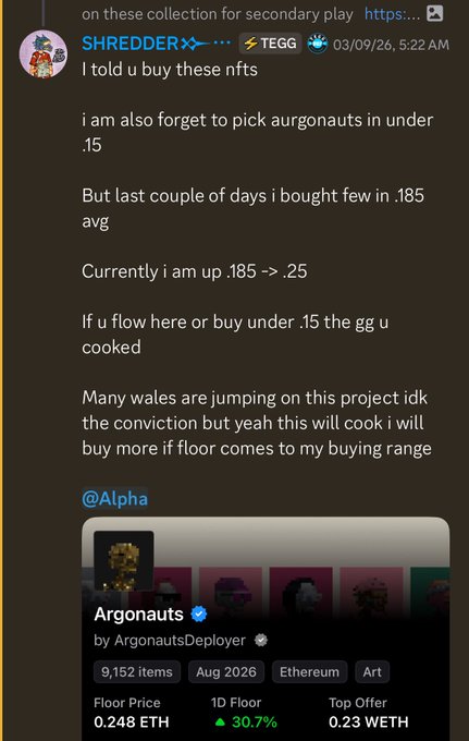 A Discord message from user SHREDDER discussing NFT investments, mentioning buying 'argonauts' NFTs, with the conversation ending in a tag to @Alpha showing an 'Argonauts by ArgonautsDeployer' collection with a floor price of 0.248 ETH.