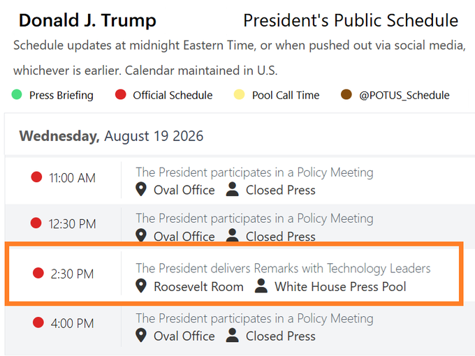 The image shows President Donald J. Trump's public schedule for Wednesday, August 19, 2026, with an orange-highlighted entry at 2:30 PM indicating "The President delivers Remarks with Technology Leaders" in the Roosevelt Room with the White House Press Pool. This supports the post's claim of a scheduled crypto-related meeting that day, as the highlighted tech leaders event aligns with the reported 11:30 AM California time gathering with SEC and CFTC chairs and TradFi/crypto industry representatives.