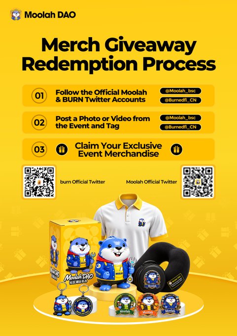 The image is a promotional graphic from Moolah DAO outlining a "Merch Giveaway Redemption Process" in three steps: follow @Moolah_bsc and @Burnedfi_CN on Twitter, post a photo or video tagging the accounts, and claim exclusive event merchandise, accompanied by images of branded items like a polo shirt, plush bear, neck pillow, and figurines, with QR codes linking to the official Twitter accounts.