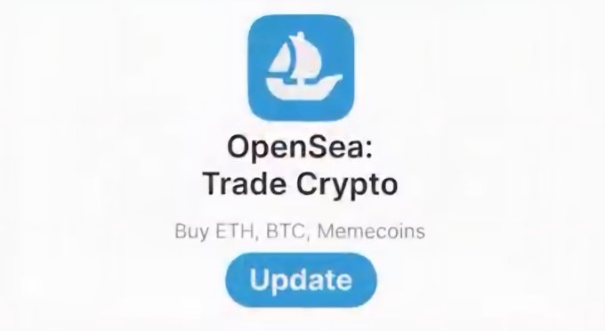 A screenshot of an app update prompt for "OpenSea: Trade Crypto" with the tagline "Buy ETH, BTC, Memecoins" and a blue "Update" button.