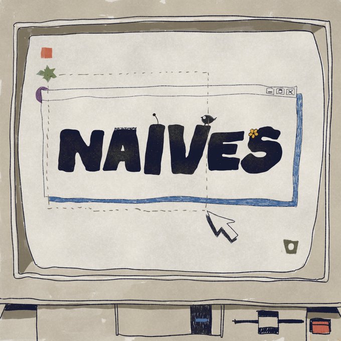 A hand-drawn illustration styled like a computer window displaying the word 'NAIVES' in bold black letters, with a cursor arrow below.