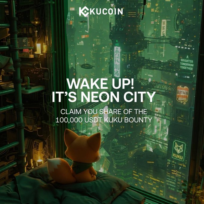 A small fox-like character named KuKu sits on a bed, gazing out a window at a sprawling neon-lit cyberpunk cityscape. Prominently displayed text reads "KUCOIN," "WAKE UP! IT'S NEON CITY," and "CLAIM YOUR SHARE OF THE 100,000 USDT KUKU BOUNTY," promoting a campaign where users can showcase their illuminated KuKu badges and tag @KuCoinCom with #KuKuUniverse to win rewards.