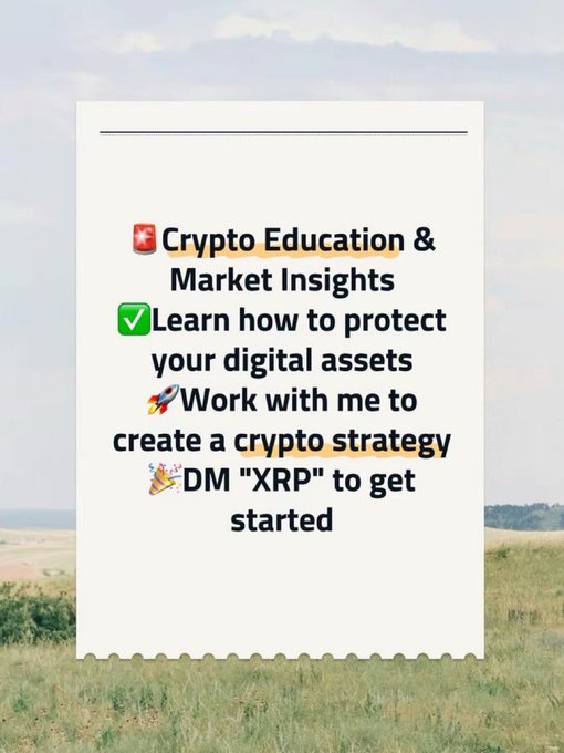 A promotional graphic advertises 'Crypto Education & Market Insights' with bullet points about protecting digital assets, creating a crypto strategy, and DMing 'XRP' to get started.