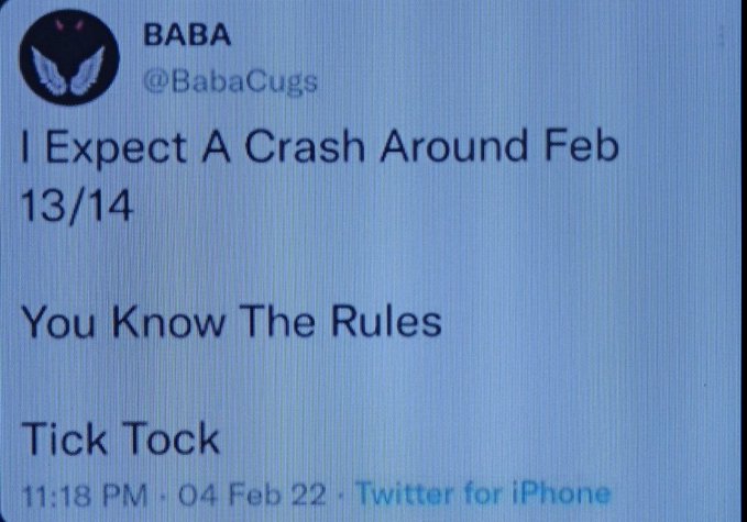 A tweet from user BABA (@BabaCugs) posted on February 4, 2022, at 11:18 PM reads: "I Expect A Crash Around Feb 13/14 / You Know The Rules / Tick Tock." The accompanying post "2/14=2/27<>7/27" appears to interpret the prediction by suggesting a date equivalence pattern connecting the crash prediction to subsequent dates.