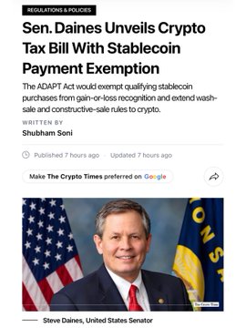 A news article screenshot from The Crypto Times headlines "Sen. Daines Unveils Crypto Tax Bill With Stablecoin Payment Exemption," detailing the ADAPT Act, authored by Shubham Soni and published 7 hours ago. The article features a photo of U.S. Senator Steve Daines standing in front of an American flag, illustrating the accompanying post about Republican senators introducing the ADAPT bill to overhaul cryptocurrency tax rules and exempt stablecoin purchases from certain tax regulations.