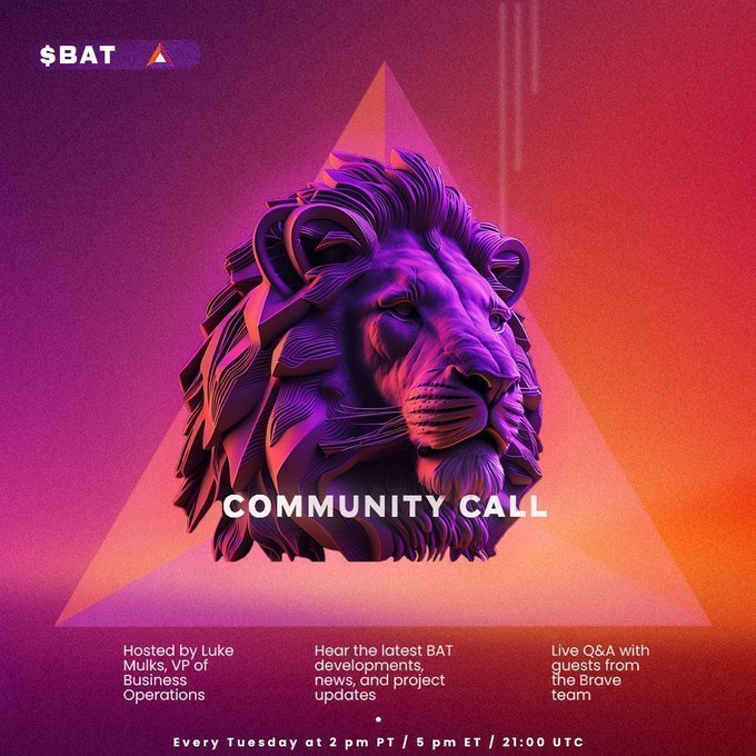A promotional graphic for the BAT Community Call featuring a stylized purple and orange lion head within a triangle, with text indicating the call is hosted by Luke Mulks (VP of Business Operations), covers BAT developments, news, and project updates, includes a live Q&A with Brave team members, and airs every Tuesday at 2pm PT / 5pm ET / 21:00 UTC, matching the accompanying post's announcement of a weekly $BAT and Brave updates session.
