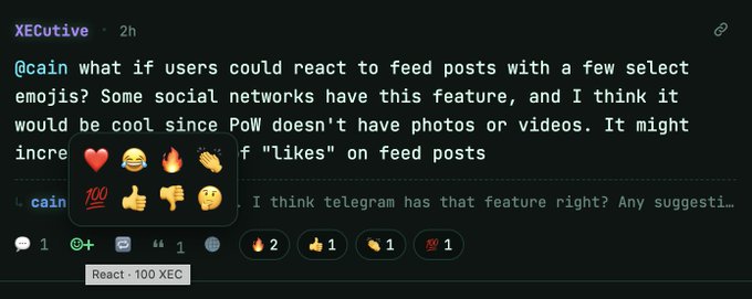 A Discord message from user "XECutive" replies to "cain" suggesting emoji reactions for feed posts on Proof of Writing, displaying 8 emoji options (❤️, 😂, 🔥, 👏, 💯, 👍, 👎, 🤔) with a "React · 100 XEC" tooltip, aligning with the post's announcement of 8 paid reactions costing 100 XEC each.