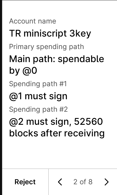 A screenshot of a wallet interface (page 2 of 8) displaying a "TR miniscript 3key" account policy with three spending paths: a primary path spendable by @0, plus two backup paths requiring signatures from @1 and @2 (with @2's signature needing a 52560-block timelock delay). The image illustrates the new human-readable policy display described in the post, showing how complex miniscript spending conditions like timelocks and multi-key requirements are now presented in plain language for users.