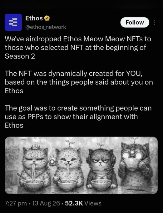 A tweet from Ethos (@ethos_network) announces that custom "Meow Meow NFTs" have been airdropped to users who selected NFT at the start of Season 2, featuring an illustration of four cats eating ramen. The post aligns with the message confirming that NFTs have been successfully sent to participants' wallets and can be viewed on OpenSea.
