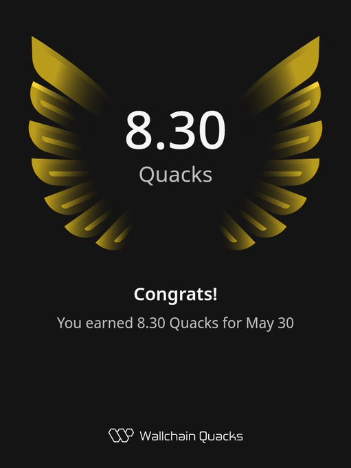 The image features a poster with an illustration of a bird's wing, which has gold accents and the number "8.3 Quacks" written below it. The text above the bird's wing reads "Congratulations! You earned 8.30 Quacks for May 30". This suggests that the person who earned these Quacks is celebrating their achievement in May.