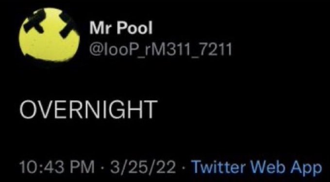 A screenshot of a tweet from Mr Pool (@looP_rM311_7211) posted at 10:43 PM on 3/25/22 via Twitter Web App, with the word "OVERNIGHT" as the tweet's content. The single-word post aligns with the accompanying context about the clarity act, suggesting the user is implying that meaningful developments or attention toward the legislation happen while people are asleep.