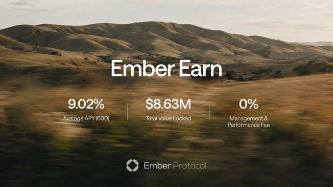 A promotional banner for Ember Earn showing a desert landscape with stats: 9.02% Average APY (60D), $8.63M Total Value Locked, and 0% Management & Performance Fee.