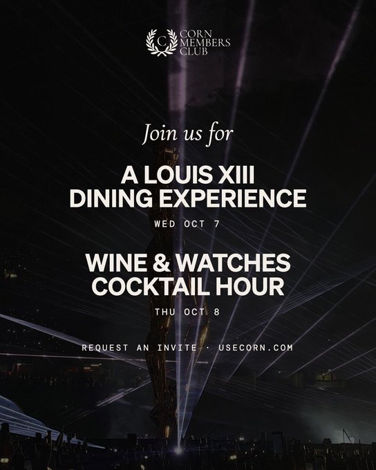 A promotional flyer for 'CORN MEMBERS CLUB' advertises 'A LOUIS XIII DINING EXPERIENCE' on Wed Oct 7 and 'WINE & WATCHES COCKTAIL HOUR' on Thu Oct 8.