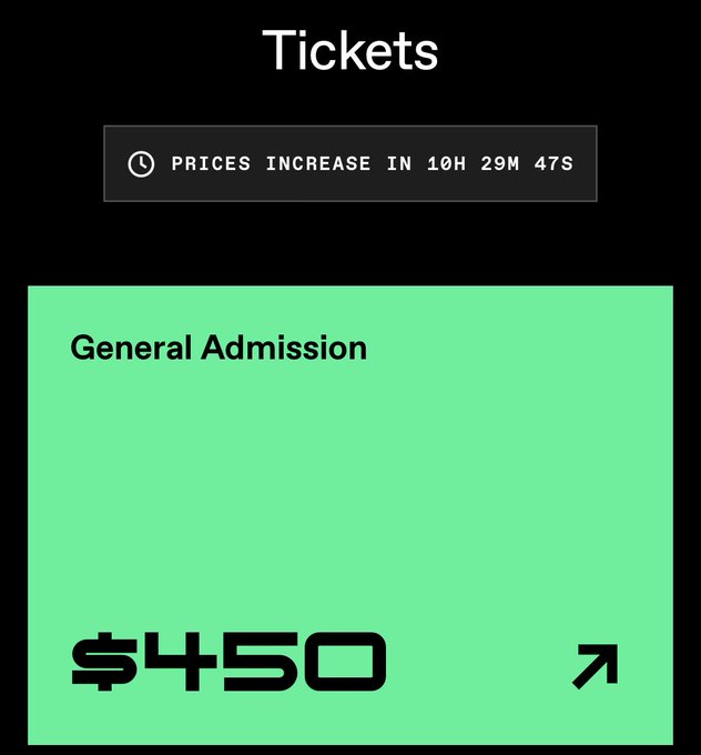 A ticket purchasing screen showing 'General Admission' for '$450' with a countdown timer reading 'PRICES INCREASE IN 10H 29M 47S'.