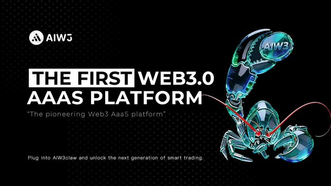 The image is a promotional banner for AIW3, featuring a metallic scorpion illustration alongside the headlines "THE FIRST WEB3.0 AAAS PLATFORM" and the tagline "Plug into AIW3claw and unlock the next generation of smart trading." This visual reinforces the post's emphasis on AIW3's expanding ecosystem, highlighting its role as a pioneering Web3 platform where AI agents, strategic partnerships like OKX, and upcoming TGE events converge to deliver next-generation trading tools.