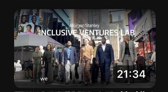 A promotional graphic or video thumbnail for the 'Morgan Stanley Inclusive Ventures Lab' showing a diverse group of professionals walking together on a city street, with 'we' and '21:34' text visible.