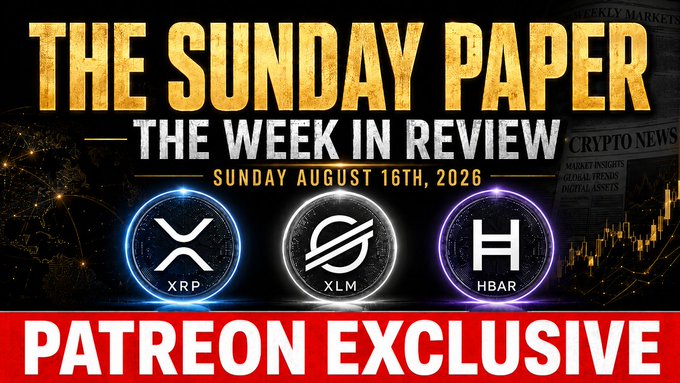 A promotional graphic titled "THE SUNDAY PAPER - THE WEEK IN REVIEW" dated "SUNDAY AUGUST 16TH, 2026", featuring cryptocurrency symbols for XRP, XLM, and HBAR, and a red banner reading "PATREON EXCLUSIVE".