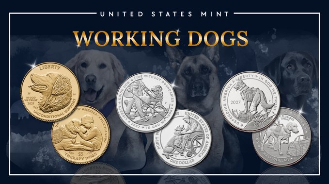 An advertisement for the United States Mint 'Working Dogs' coin collection displays six coins featuring various working dog breeds against a backdrop of dog silhouettes.