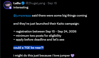 A screenshot of a tweet by LuBu (@Zhugelyang) from Sep 15, discussing @jumpersapp's Kaito campaign registration between Sep 15 - Sep 24, 2026, mentioning a minimum of two posts for eligibility, and expressing interest in participating.