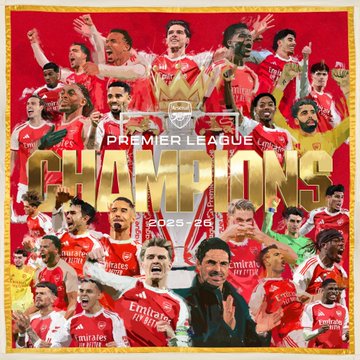 A promotional graphic celebrating Arsenal as Premier League Champions for the 2025-26 season, featuring players in red jerseys celebrating with a trophy and the text 'PREMIER LEAGUE CHAMPIONS 2025-26'.