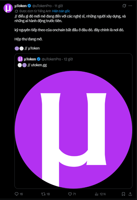 The image shows a Vietnamese-language tweet from @uTokenPro (@uTokenPro · 11h) announcing something special for "artists, builders, and anyone who DM'd them right from last night," mentioning that "the on-chain golden age has begun" and to "catch the wave," accompanied by a quote-tweet from @uTokenPro (@uTokenPro · 12h) displaying the project's purple "µ" logo and referencing the website utoken.gg.