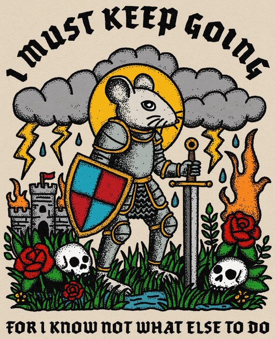 A tattoo-style illustration shows a mouse knight in armor holding a sword and shield, standing amid storm clouds, lightning, fire, roses, and skulls, with the text "I MUST KEEP GOING" arched above and "FOR I KNOW NOT WHAT ELSE TO DO" below. The image's resilient, "keep pushing through" medieval-hero theme matches the post's bullish morning greeting and $BNKR shoutout, reinforcing a vibe of perseverance and optimism.