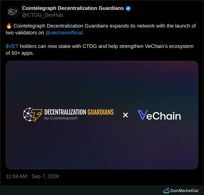 A tweet from Cointelegraph Decentralization Guardians (@@CTDG_DevHub) announcing the launch of two validators on @vechainofficial, allowing $VET holders to stake with CTDG, dated Sep 7, 2026.