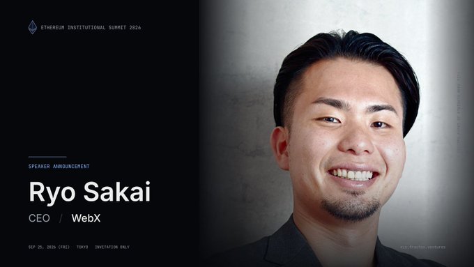 Speaker announcement graphic for Ryo Sakai, CEO of WebX, at the Ethereum Institutional Summit 2026 (Sep 25, 2026, Tokyo).