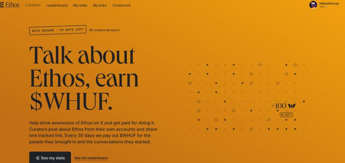 An Ethos webpage reads, “Talk about Ethos, earn $WHUF,” with navigation links including “Curators,” “Leaderboard,” “My stats,” “My links,” and “Content kit.”