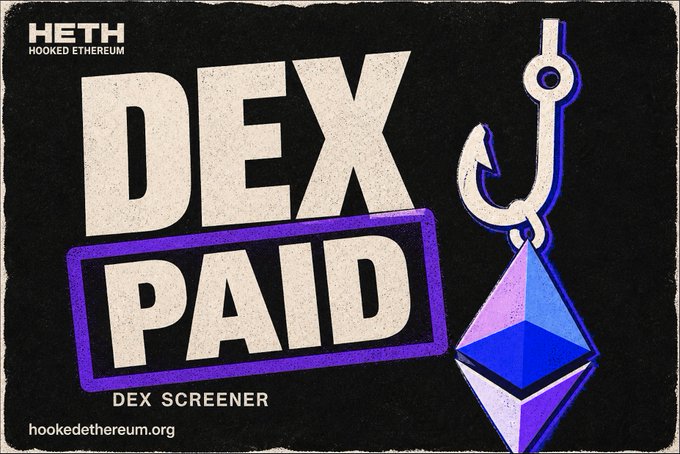 A graphic design featuring 'DEX PAID' and 'DEX SCREENER' text with an Ethereum logo hanging from a fishing hook, branded as 'HETH Hooked Ethereum' by hookedethereum.org.