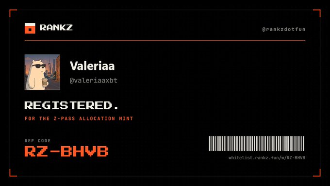 A dark digital registration card with the RANKZ logo, displaying the username 'Valeriaa' (@valeriaaxbt), the status 'REGISTERED. FOR THE Z-PASS ALLOCATION MINT', and the referral code 'RZ-BHVB' alongside a barcode.