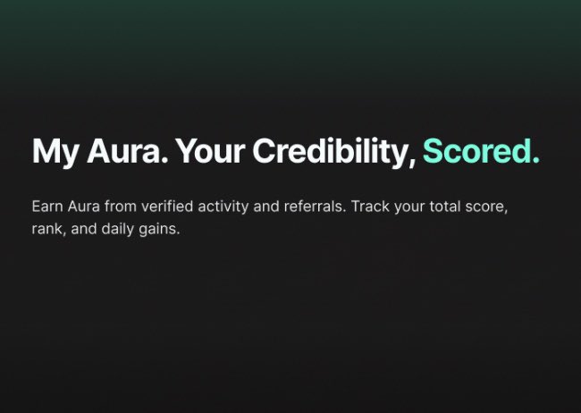 The image displays a dark-themed graphic with the headline "My Aura. Your Credibility, Scored." in white and teal text, accompanied by a subtitle reading "Earn Aura from verified activity and referrals. Track your total score, rank, and daily gains." This visual corresponds to the post about Kaito Pulse, promoting the migration from Yaps to the new Aura system where users can earn points for verified activity and referrals.