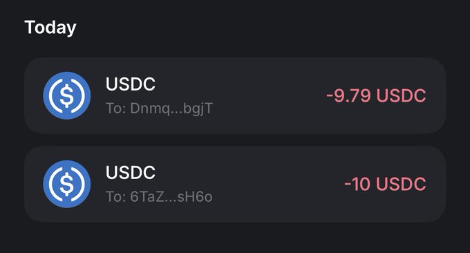 A dark-themed transaction history screen showing 'Today' with two USDC transfers: '-9.79 USDC' to 'Dnmq...bgjT' and '-10 USDC' to '6TaZ...sH6o'.