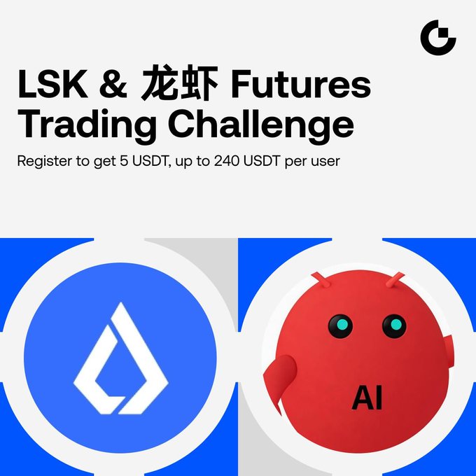 A promotional graphic for the "LSK & 龙虾 Futures Trading Challenge" offering registration rewards of 5 USDT up to 240 USDT, featuring the Lisk and Lobster (龙虾) token logos.