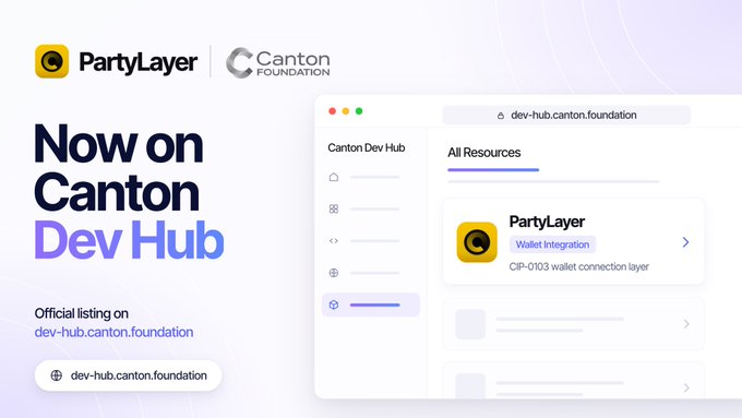 Promotional graphic announcing PartyLayer's listing on Canton Dev Hub, featuring the PartyLayer and Canton Foundation logos, bold text reading "Now on Canton Dev Hub," and a mockup of the dev-hub.canton.foundation website displaying PartyLayer's CIP-0103 wallet integration.