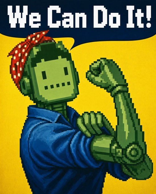 A pixel-art parody of the "We Can Do It!" poster, featuring a green robot character in a blue shirt and red polka-dot bandana flexing its arm.