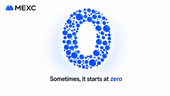 A MEXC promotional graphic featuring the number '0' formed by blue dots with the tagline 'Sometimes, it starts at zero' displayed below.