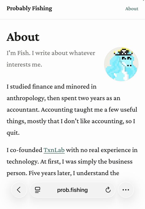 An About page for a blog called 'Probably Fishing' (prob.fishing), introducing the author 'Fish,' who studied finance and anthropology, worked as an accountant, and co-founded TxnLab.