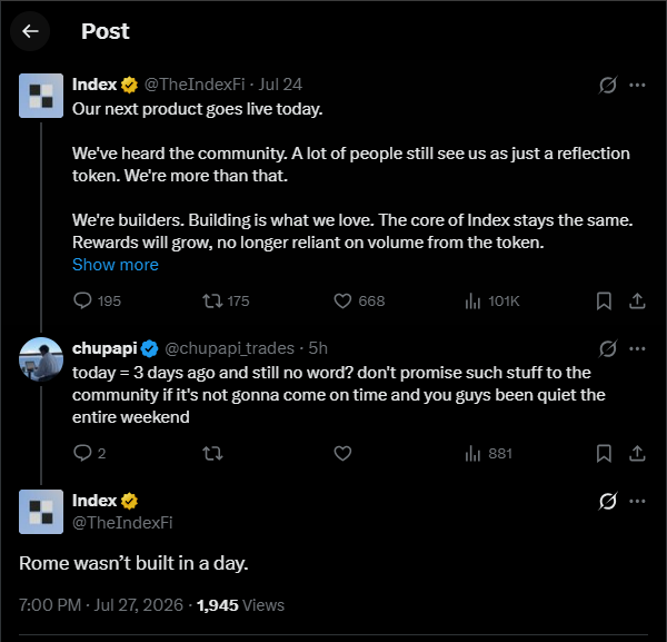 A screenshot of a Twitter/X post thread from IndexFi (@TheIndexFi) showing their announcement from July 24th about launching a new product that day, followed by community member chupapi (@chupapi.trades) criticizing the delayed update, and IndexFi's terse response "Rome wasn't built in a day," highlighting the four-day gap between the promised launch and the lack of communication that frustrated their 101K-engaged audience.