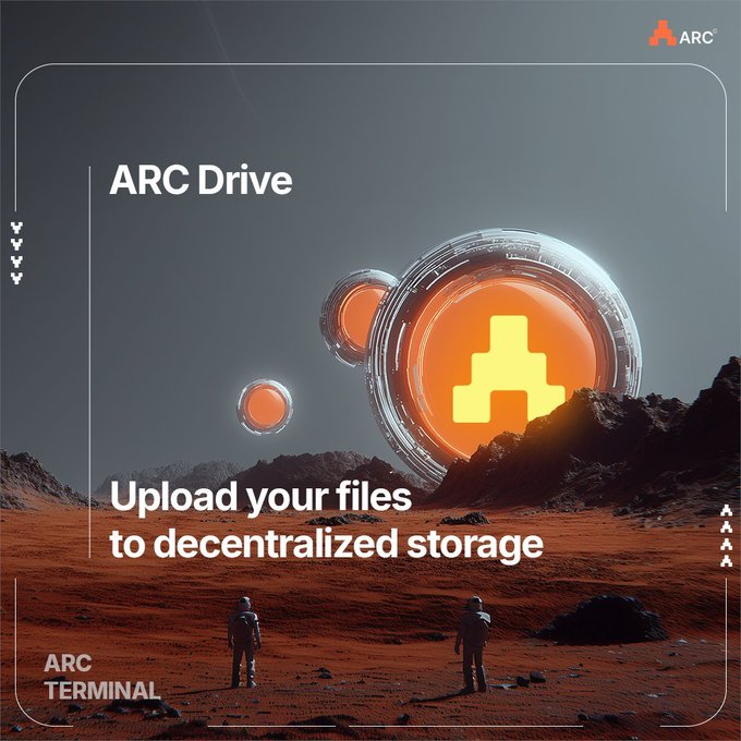 A digital advertisement for ARC Drive features the text 'ARC Drive' and 'Upload your files to decentralized storage' alongside an orange upload icon on a futuristic orange landscape with astronauts.