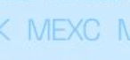 A light blue banner showing partial text including 'MEXC' in capital letters.