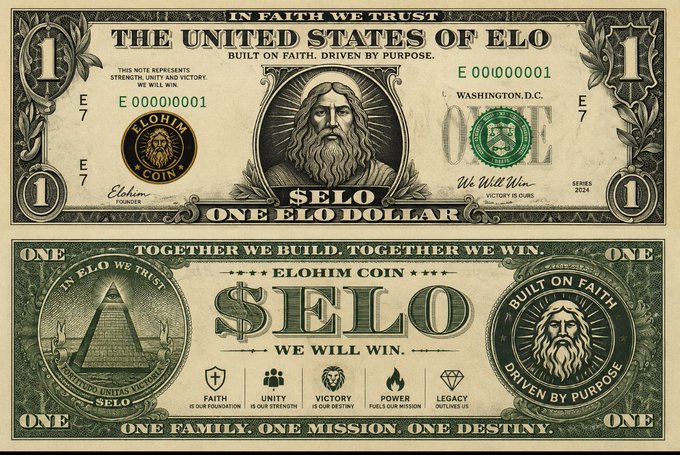 Front and back design of a 'One Elo Dollar' novelty banknote featuring 'The United States of Elo' text, the Elohim Coin logo, and slogans like 'Built on Faith. Driven by Purpose' and 'In Faith We Trust.'