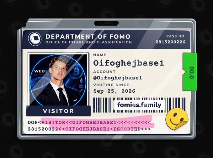 A digital 'DEPARTMENT OF FOMO' visitor ID card for username 'Oifoghejbase1' with account @Oifoghejbase1, visiting since Sep 25, 2026, and website fomies.family.
