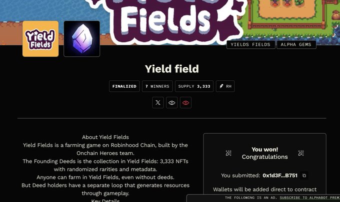 A webpage for 'Yield Fields' shows it as a finalized farming game on Robinhood Chain with 7 winners and a supply of 3,333, displaying a 'You won! Congratulations' message for submission 0x1d3F...B751.