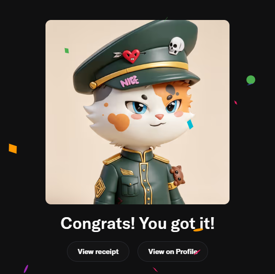 A confirmation screen displays "Congrats! You got it!" beneath an illustration of a calico cat wearing a green military-style cap and jacket adorned with badges and pins, with buttons to "View receipt" and "View on Profile".