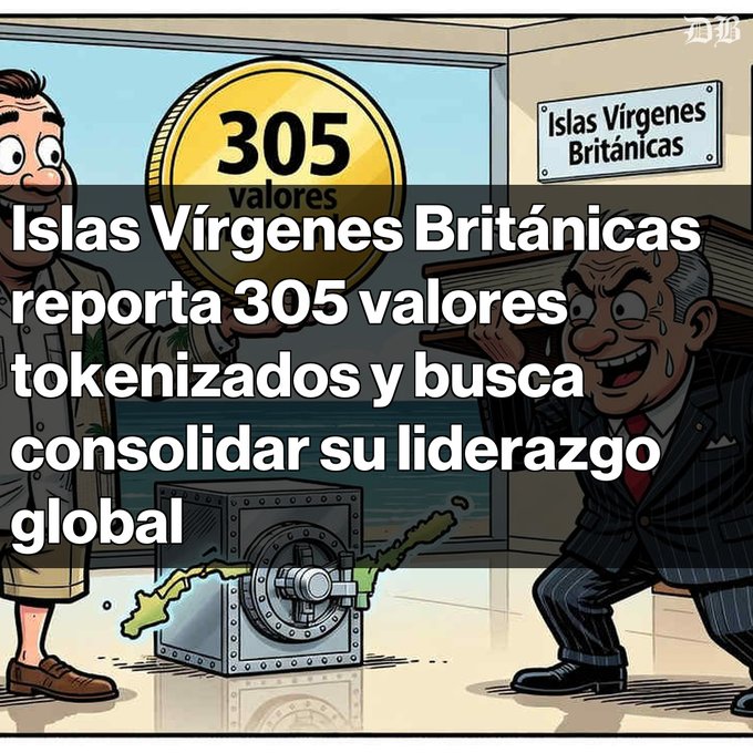 Cartoon illustration showing two men with a large gold coin labeled '305 Valores' and a vault, with a sign reading 'Islas Vírgenes Británicas' and Spanish text overlay about the British Virgin Islands reporting 305 tokenized securities.