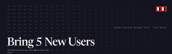 A dark navy promotional banner features the bold headline "Bring 5 New Users" alongside the tagline "EVERY HOLDER BRINGS FIVE · THIS WEEK" and the instruction that every NFT holder must bring 5 new users this week, visually reinforcing the post's call for @vrnouns users to recruit five new people to download @baseapp this week.