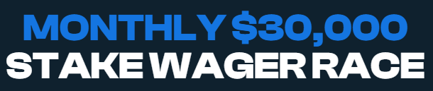 A bold promotional banner reading "MONTHLY $30,000 STAKE WAGER RACE" in blue and white text on a black background, highlighting the leaderboard prize featured in the Stake partnership announcement.
